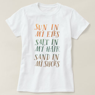 Cute Sun Salt Sand T-Shirt