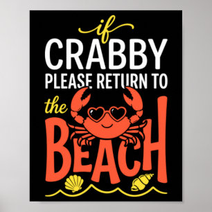 Cute Sungles Crab Beach Vacation Quote Poster