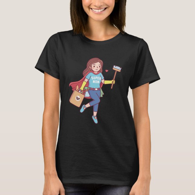 Cute Super Mom, Funny Mothers Day T-Shirt (Front)