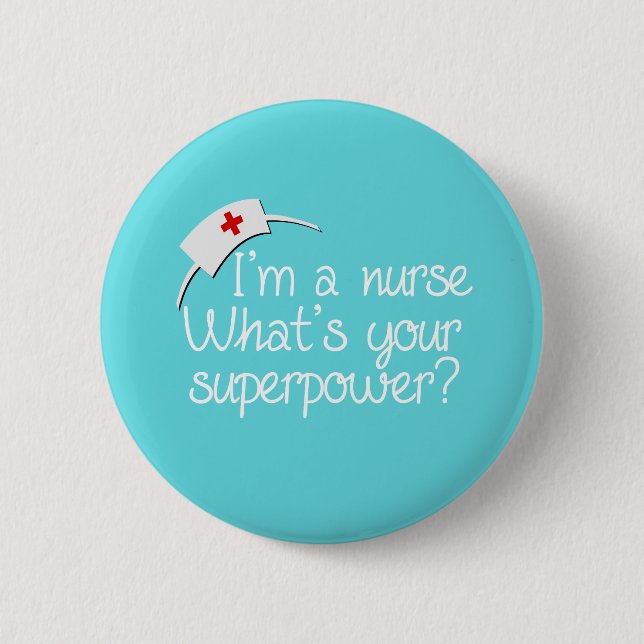 Cute Super Nurse 2 Inch Round Button (Front)