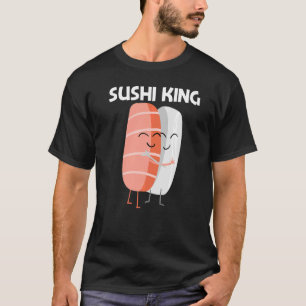Cute Sushi For Men Dad Japanese Cuisine Food T-Shirt