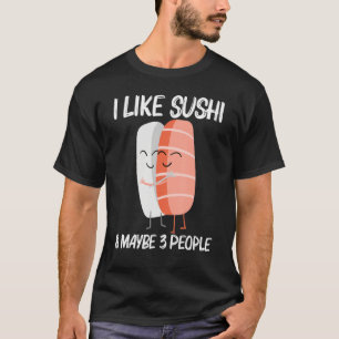 Cute Sushi For Men Women Japanese Cuisine Food 1 T-Shirt