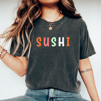  Cute Sushi, Modern Sushi, Sushi, Funny Sushi T-Shirt