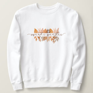Cute Sweater Weather Script Fall Leaves White