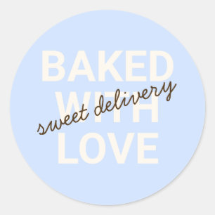 Cute Sweet Delivery Baked With Love Bakery Classic Round Sticker