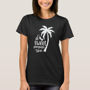 Cute Sweet Summertime Summer With A Palm Tree Beac T-Shirt