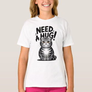Cute Tabby Cat Need A Hug Funny Animal T-Shirt