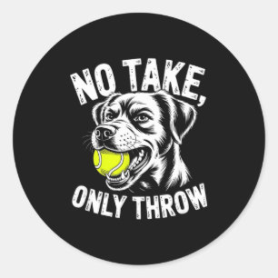 Cute take only throw german shepherd tennis humor  classic round sticker