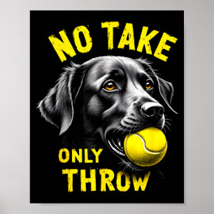 Cute take only throw german shepherd tennis humor poster