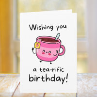 Cute Tea Pun Birthday
