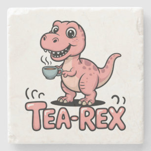 Cute Tea-Rex Pink Dinosaur – Sip Happens! Stone Coaster