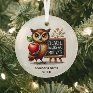 Cute Teach Inspire Motivate add name year Glass Ornament