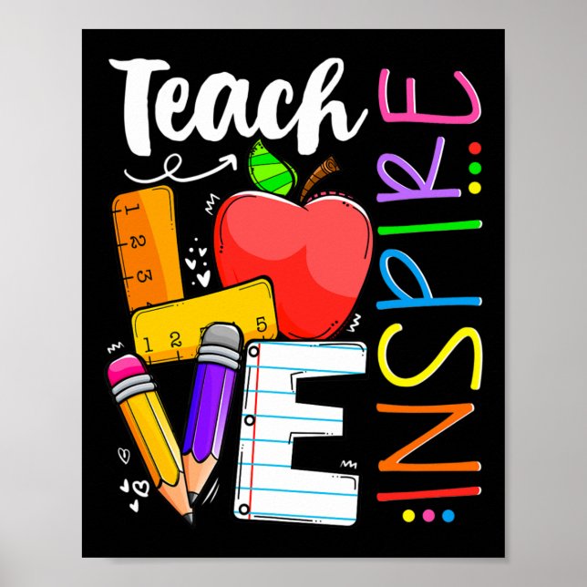 Cute Teach Love And Inspire Men Women Teacher  Poster (Front)