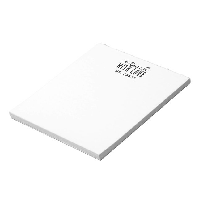 Cute Teach With Love Trendy Typography Heart  Notepad (Rotated)