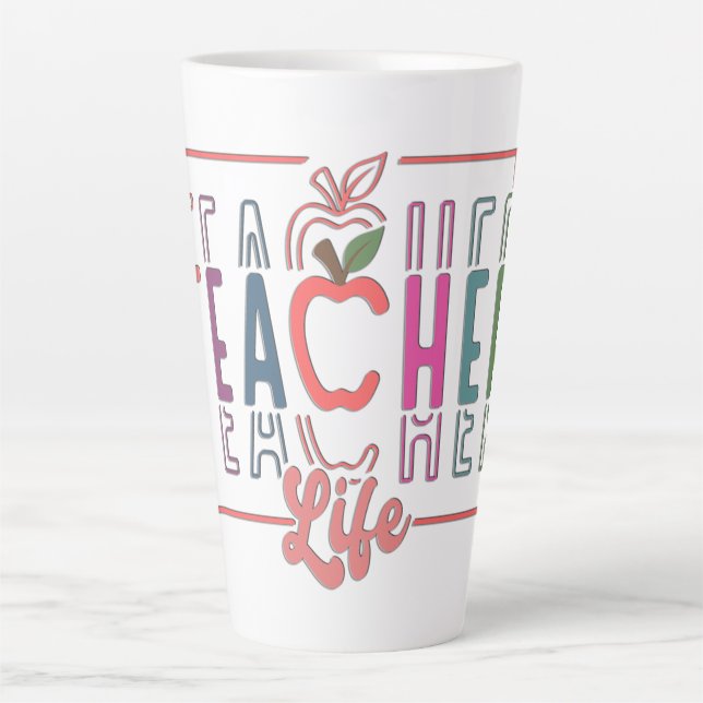Cute Teacher Life Latte Mug (Front)