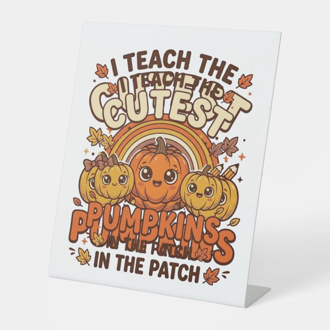 Cute Teacher Pumpkin Fall Classroom Vector Design_ Pedestal Sign (Front)