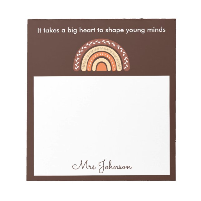 Cute Teachers Boho Rainbow on Brown Notepad (Front)