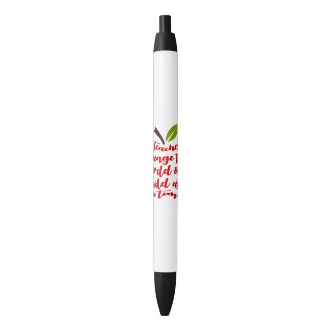 Cute Teachers change the world one child at a time Black Ink Pen (Front Vertical)