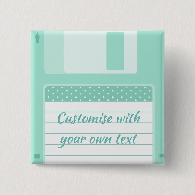 Cute Teal Floppy Disk to Customize With Own Text 2 Inch Square Button (Front)