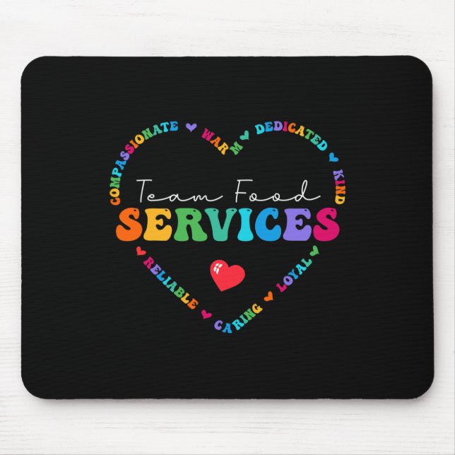 Cute Team Food Services Appreciation Back to Schoo Mouse Pad (Front)
