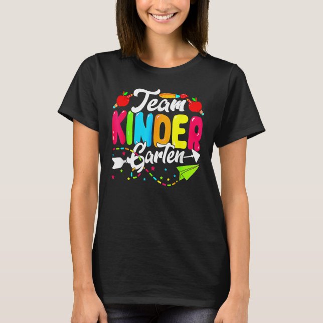 Cute Team Kindergarten Happy Back To School Teache T-Shirt (Front)