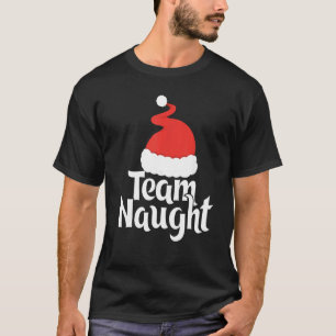 Cute Team Naughty Santa Hat Family Matching Pajama T-Shirt