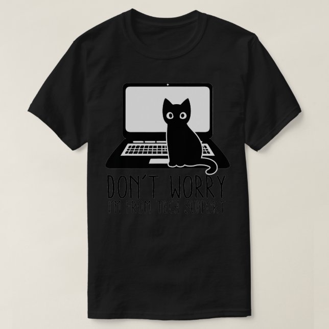 cute tech support cat  T-Shirt (Design Front)