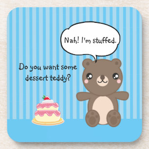 Cute Teddy Bear Kids Funny Joke  Coaster