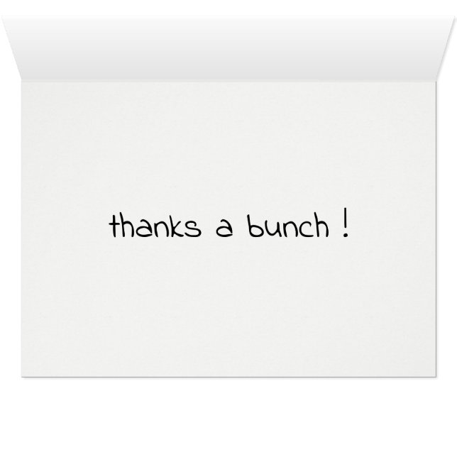 Cute Thank You Thanks a Bunch (Inside Horizontal (Bottom))
