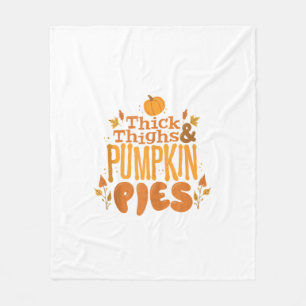 Cute Thanksgiving Autumn Thick Thighs and Pumpkin Fleece Blanket