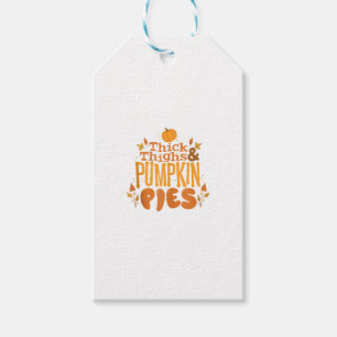 Cute Thanksgiving Autumn Thick Thighs and Pumpkin Gift Tags