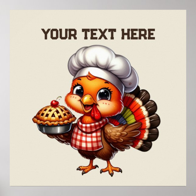 Cute Thanksgiving pie turkey customizable Poster (Front)