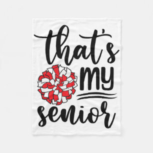 Cute That's My Senior Cheerleading Mom Dad Family Fleece Blanket