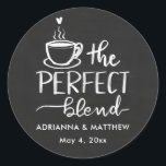 Cute The Perfect Blend Chalkboard Wedding   Classic Round Sticker<br><div class="desc">Cute The Perfect Blend Chalkboard Wedding</div>