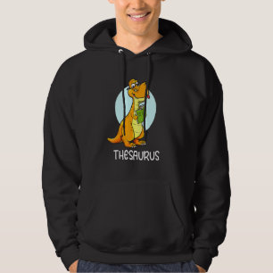 Cute Thesaurus Dinosaur Synonyms Antonyms Teacher Hoodie