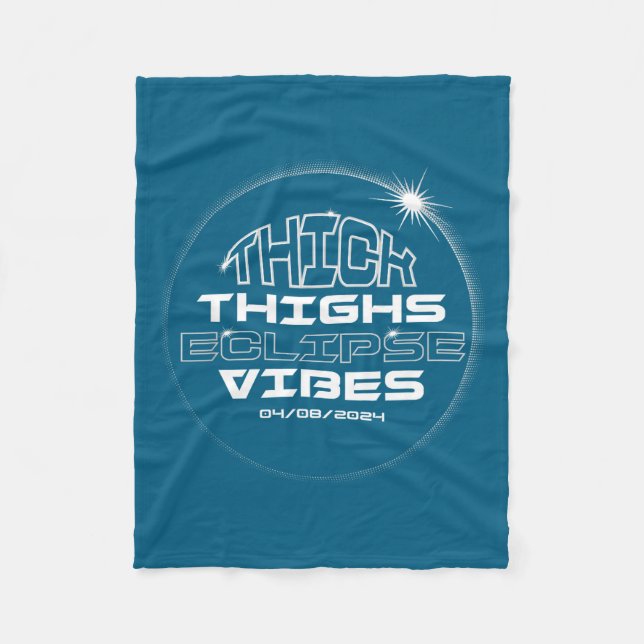 Cute Thick Thighs Eclipse Vibes Solar Fleece Blanket (Front)