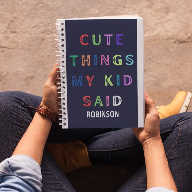 Cute Things My Kid Said | Custom Name Personalized Notebook (Creator Uploaded)