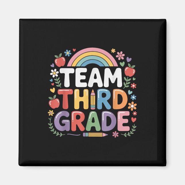 Cute Third Grade Team Rainbow For Teachers &amp; K Magnet (Front)