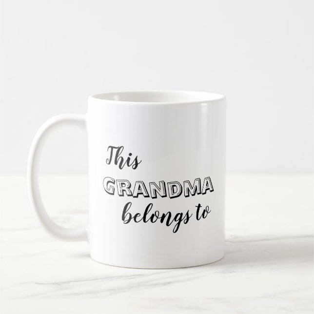 Cute This Grandma Belongs to... Custom Coffee Mug (Left)