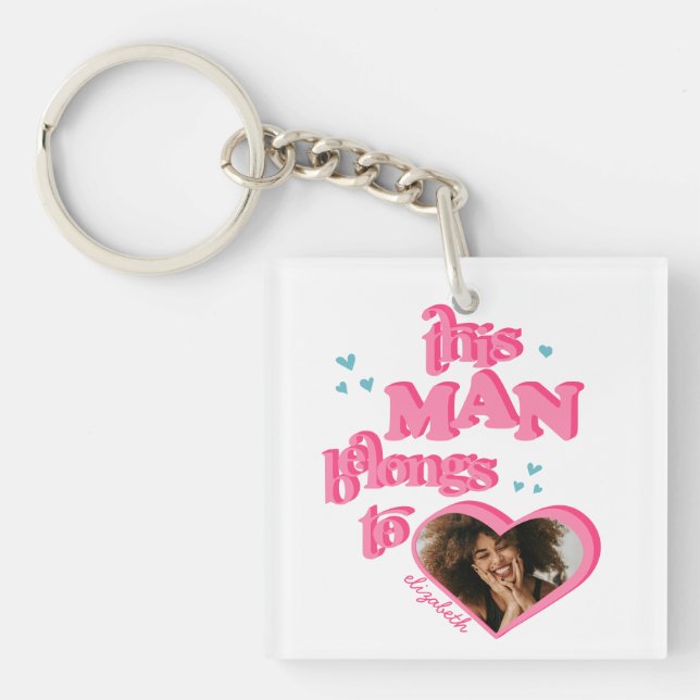 Cute This Man Belongs to GF Heart Photo T-Shirt Keychain (Front)