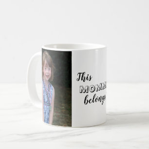Cute This Mommy Belongs to Custom Photo Coffee Mug