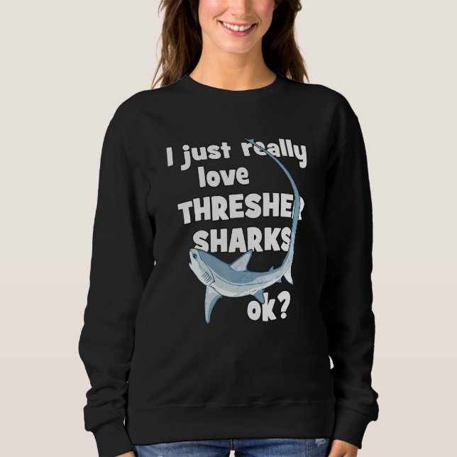 Cute Thresher Shark Sweatshirt (Front)