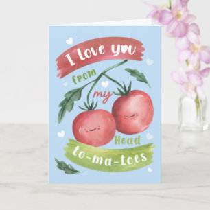 Cute Tomato Valentine’s Card – Head to-Ma-Toes