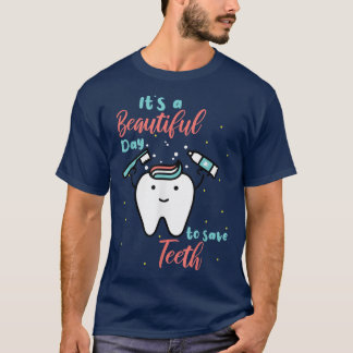 Cute Tooth Fairy Its A Beautiful Day To Save Teeth T-Shirt