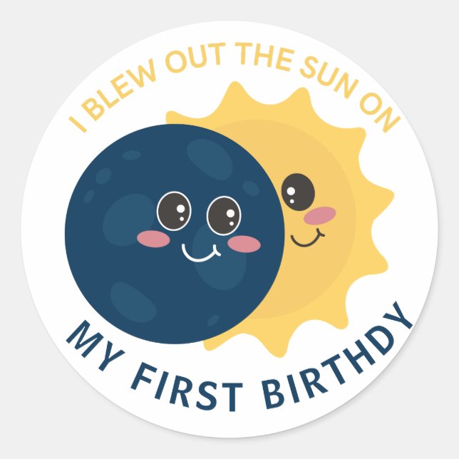 Cute Total Solar Eclipse First Birthday  Moon Sun Classic Round Sticker (Front)
