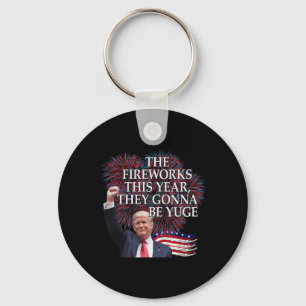 Cute Trump 4th Of July Fireworks Gonna Be Yuge Ame Keychain