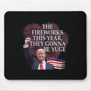 Cute Trump 4th Of July Fireworks Gonna Be Yuge Ame Mouse Pad