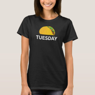 Cute Tuesday Fun Taco Food Day Meme T-Shirt