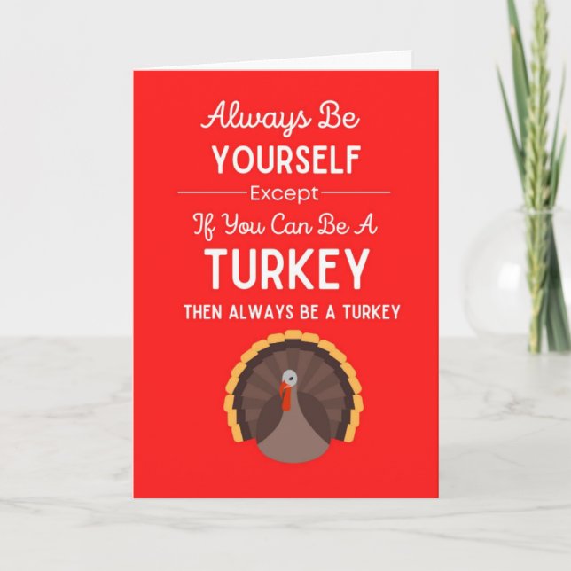 Cute Turkey Cards Funny Humor Humorous Fall Autumn (Front)
