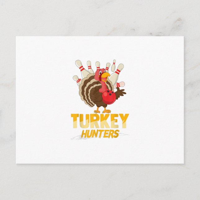 Cute Turkey Hunter Funny Bowling  Thanksgiving Invitation Postcard (Front)